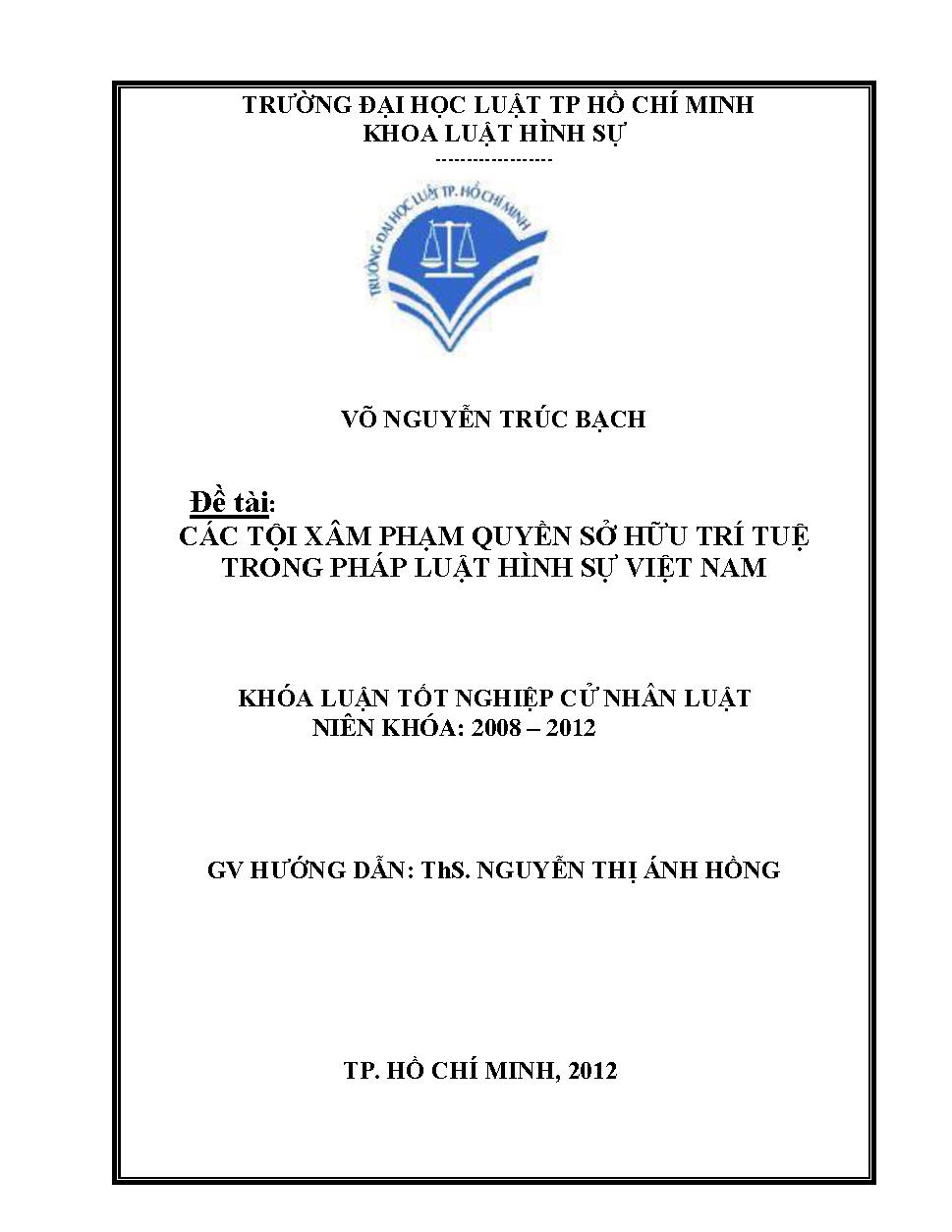 Các tội xâm phạm quyền sở hữu trí tuệ trong pháp luật hình sự Việt Nam