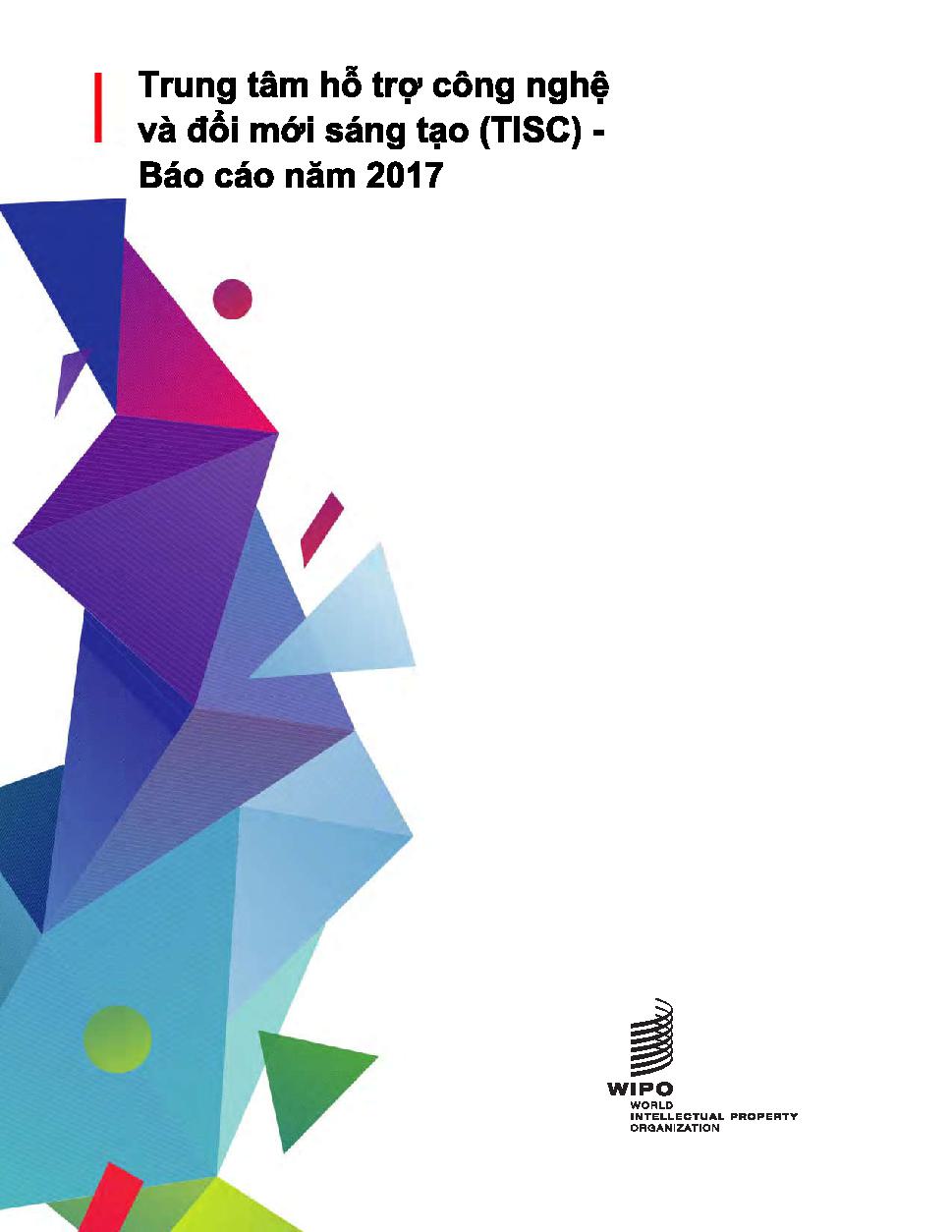 Trung tâm hỗ trợ công nghệ và đổi mới sáng tạo (TISC) Báo cáo năm 2017