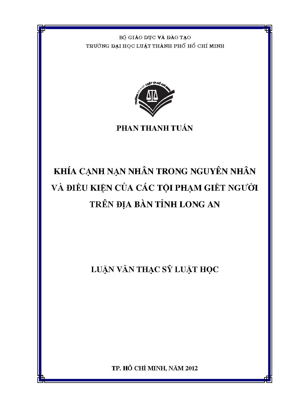 Khía cạnh nạn nhân trong nguyên nhân và điều kiện của các tội phạm giết người trên địa bàn tỉnh Long An