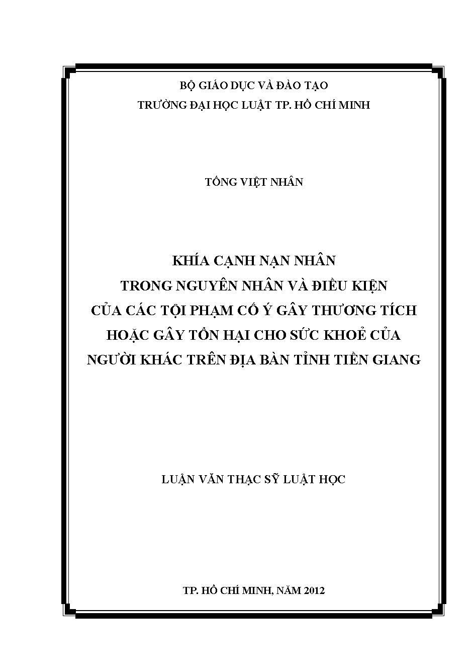 Khía cạnh nạn nhân trong nguyên nhân và điều kiện của các tội phạm cố ý gây thương tích hoặc gây tổn hại cho sức khỏe của người khác trên địa bàn tỉnh Tiền Giang