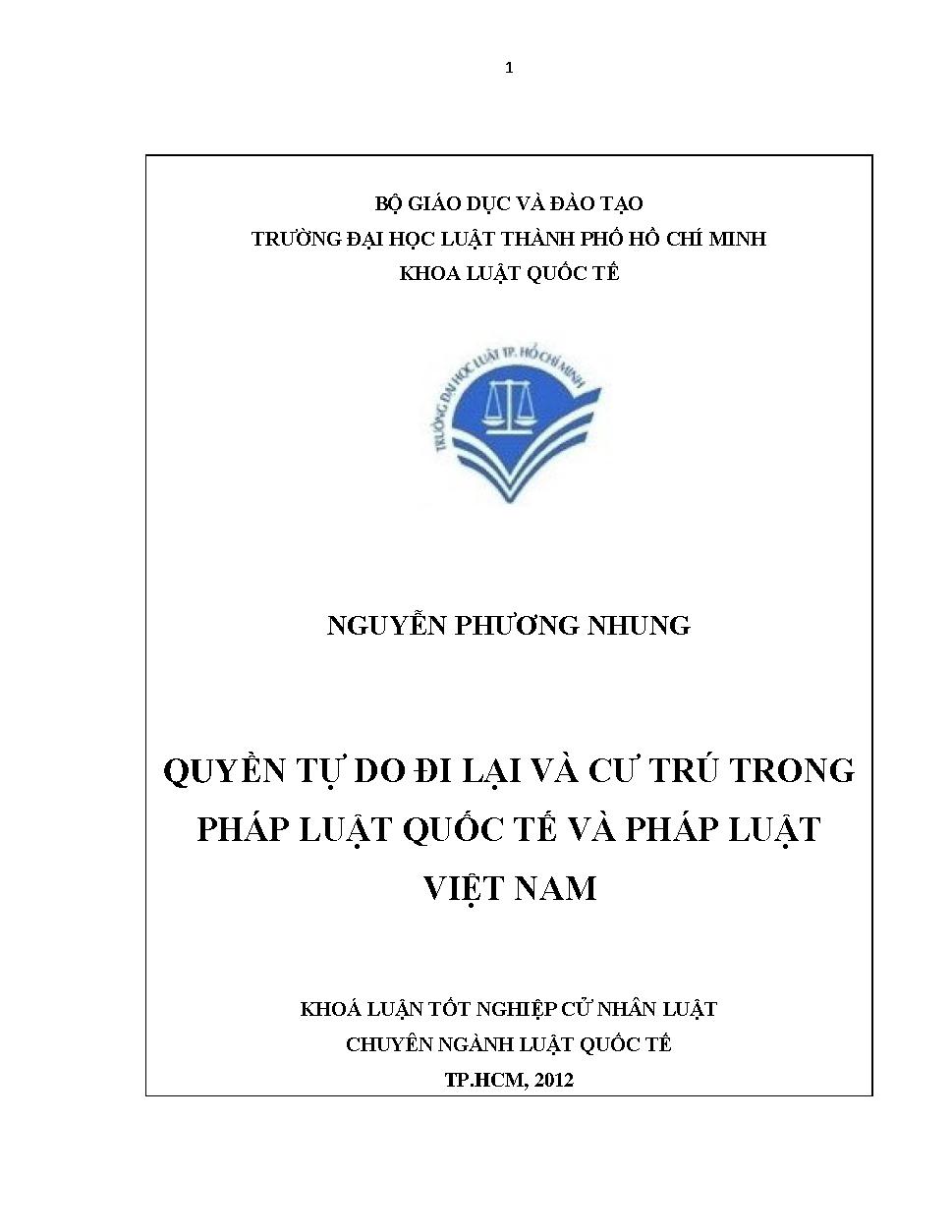 Quyền tự do đi lại và cư trú trong pháp luật quốc tế và pháp luật Việt Nam