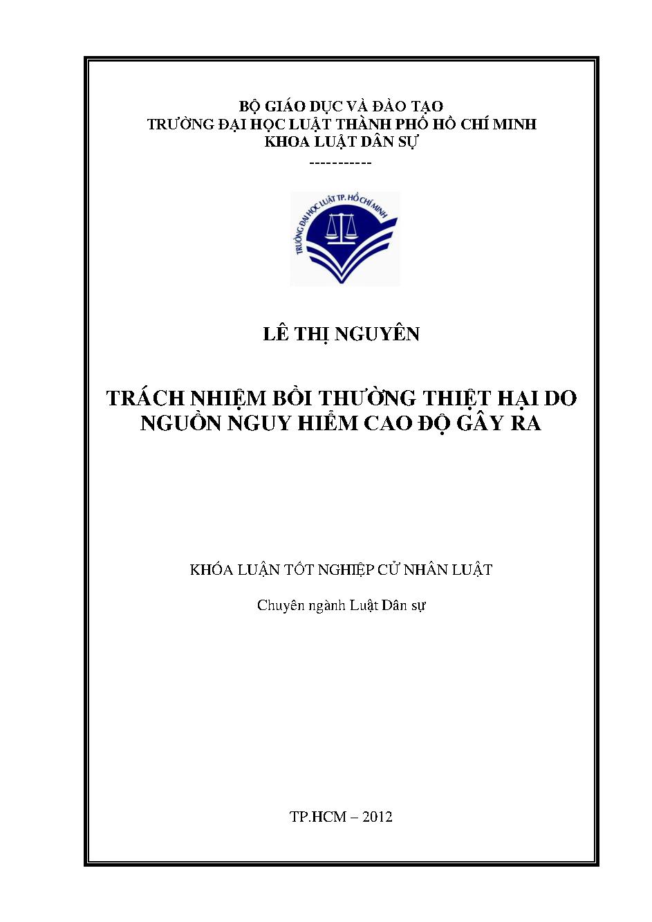 Trách nhiệm bồi thường thiệt hại do nguồn nguy hiểm cao độ gây ra