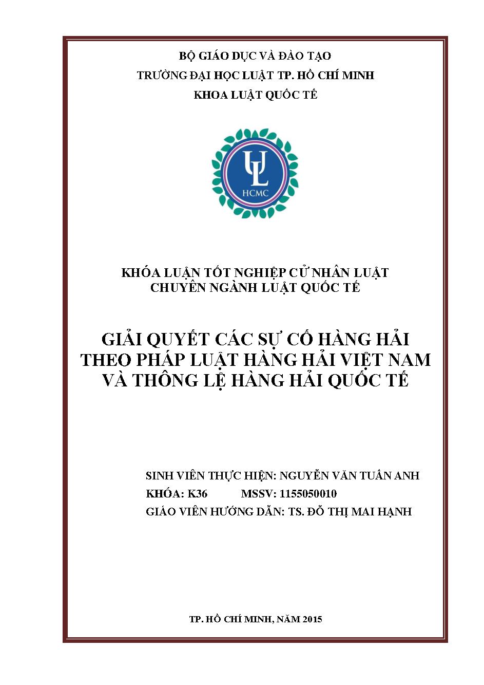 Giải quyết các sự cố hàng hải theo pháp luật hàng hải Việt Nam và thông lệ hàng hải Quốc tế