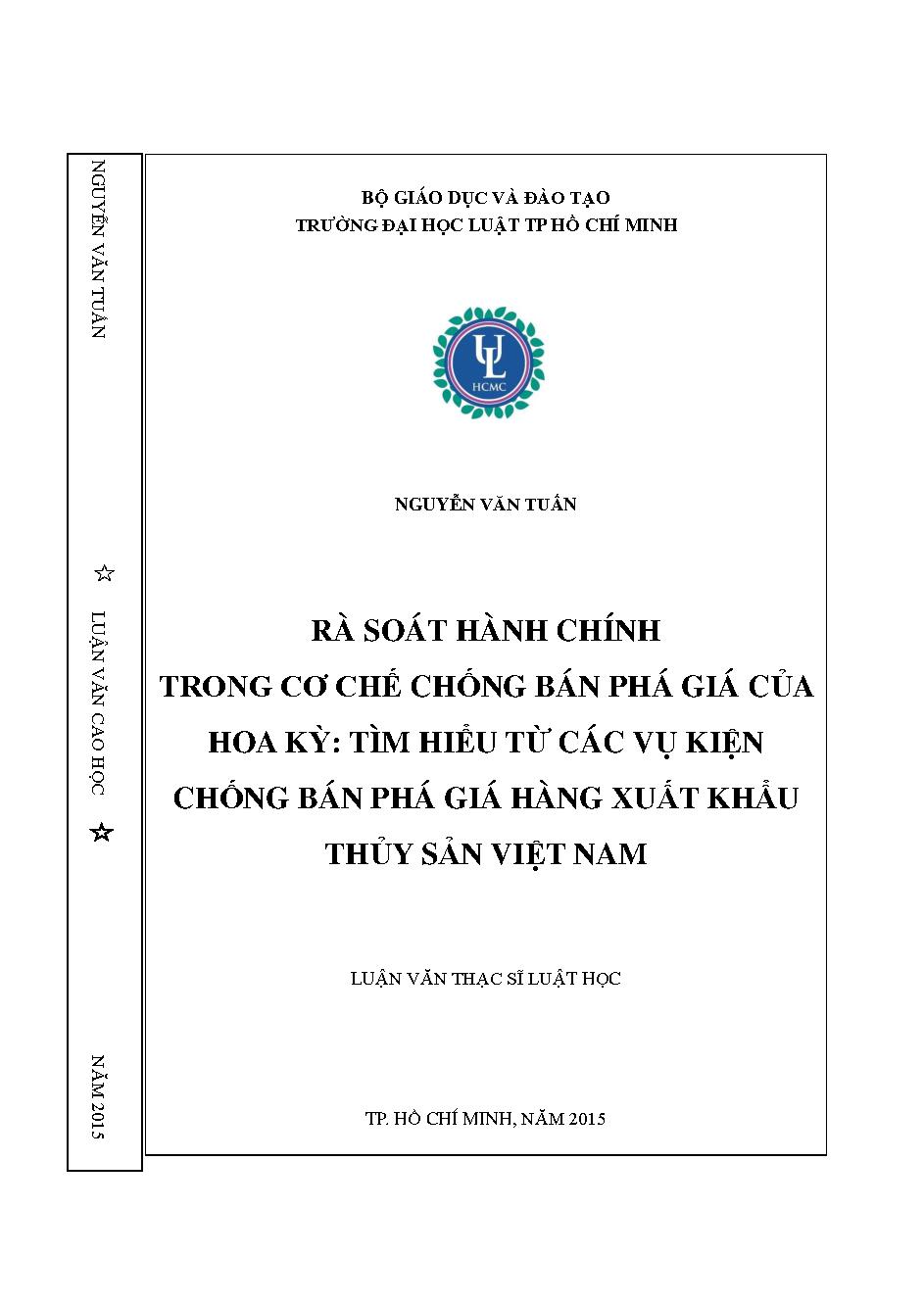 Rà soát hành chính trong cơ chế chống bán phá giá của Hoa Kỳ: Tìm hiểu từ các vụ kiện chống bán phá giá hàng xuất khẩu thủy sản Việt Nam