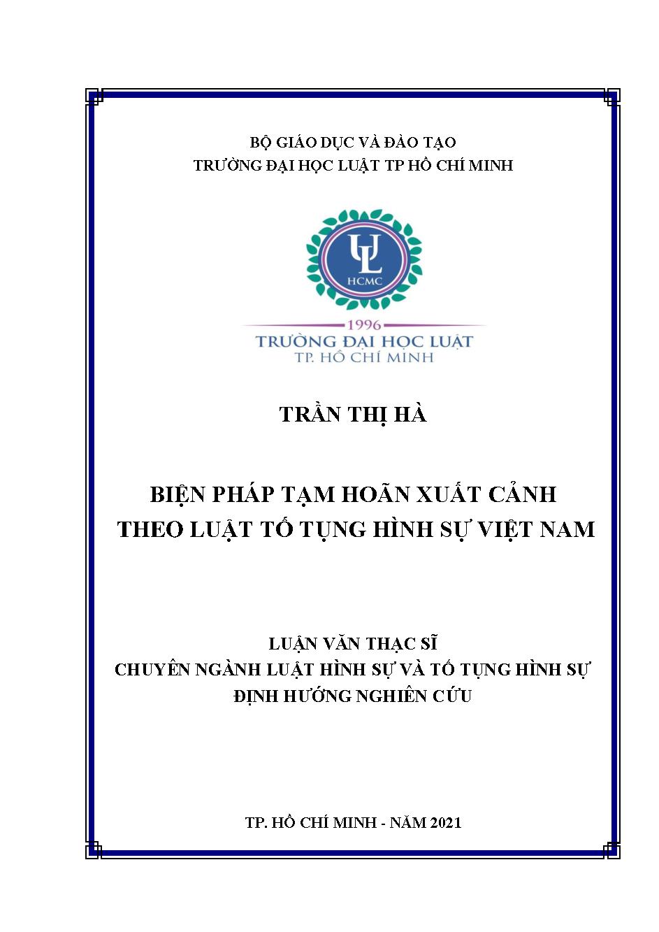 Biện pháp tạm hoãn xuất cảnh theo luật tố tụng hình sự Việt Nam
