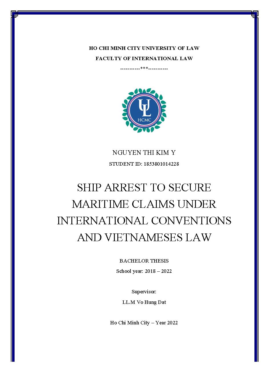 Ship arrest to secure maritime claims under international conventions and Vietnameses law