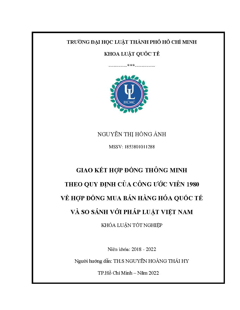 Giao kết hợp đồng thông minh theo quy định của công ước viên 1980 về hợp đồng mua bán hàng hóa quốc tế và so sánh với pháp luật Việt Nam