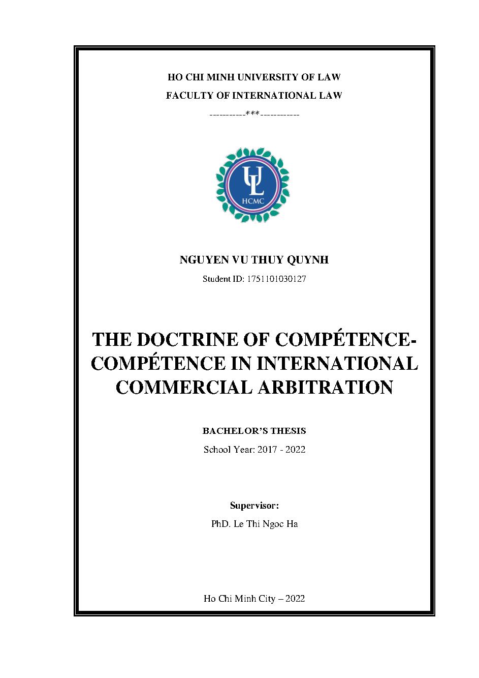 The Doctrine Of Compétence - Compétence In International Commercial Arbitration