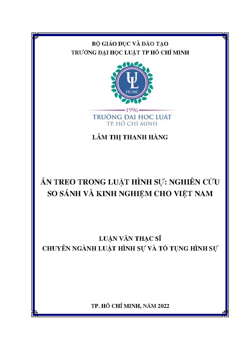 Án treo trong Luật hình sự : Nghiên cứu so sánh và kinh nghiệm cho Việt Nam