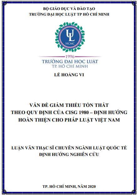 Vấn đề giảm thiểu tổn thất theo quy định của CISG 1980 - Định hướng hoàn thiện cho pháp luật Việt Nam