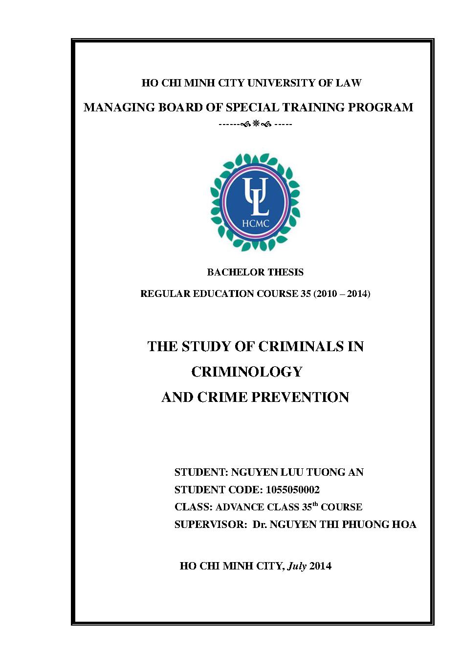 The study of criminals in criminology and crime prevention