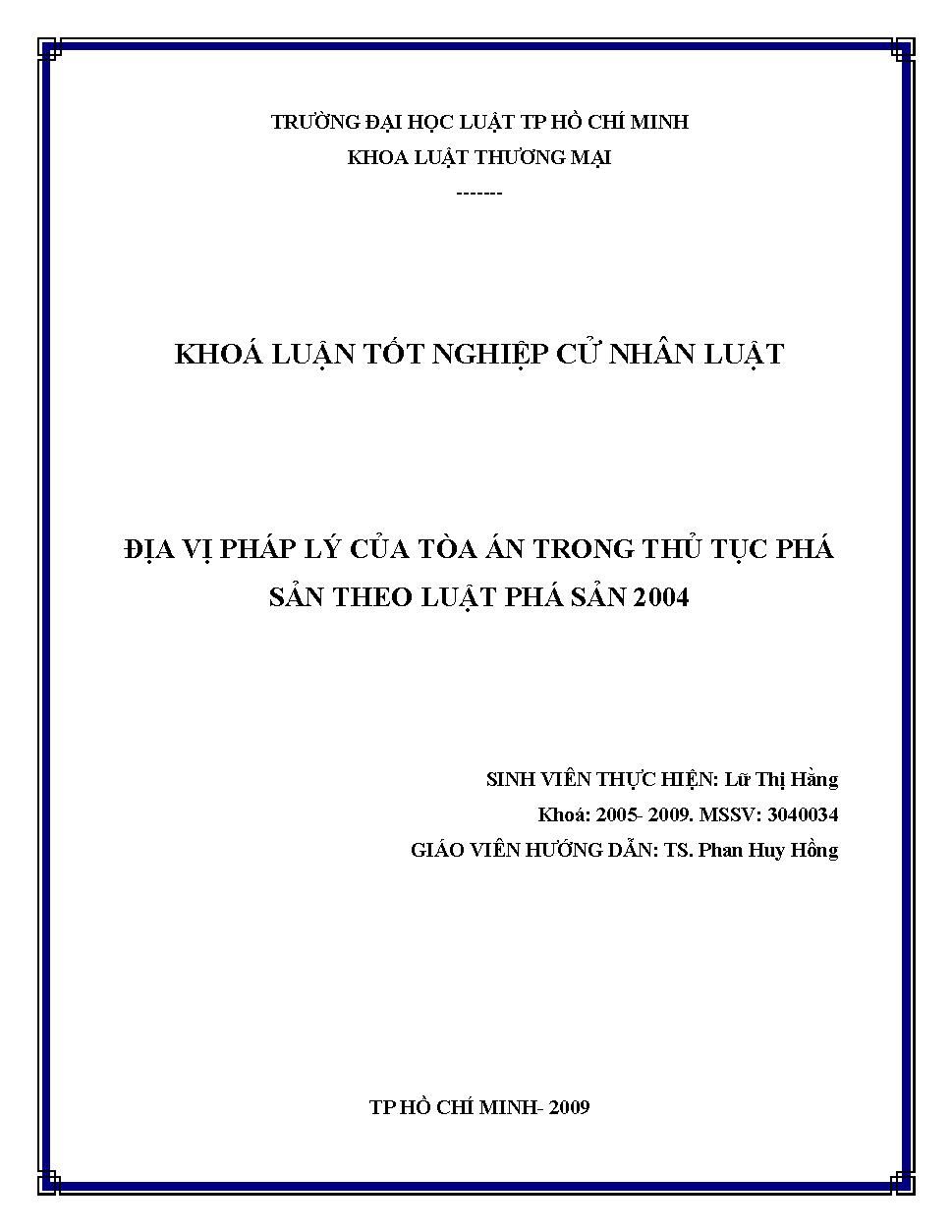 Địa vị pháp lý của Tòa án trong thủ tục phá sản doanh nghiệp, hợp tác xã theo Luật phá sản năm 2004