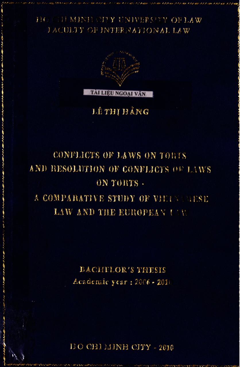 Conflicts of laws on torts and resolution of conflicts of laws on torts - A comparative study of vietnamese law and the european law