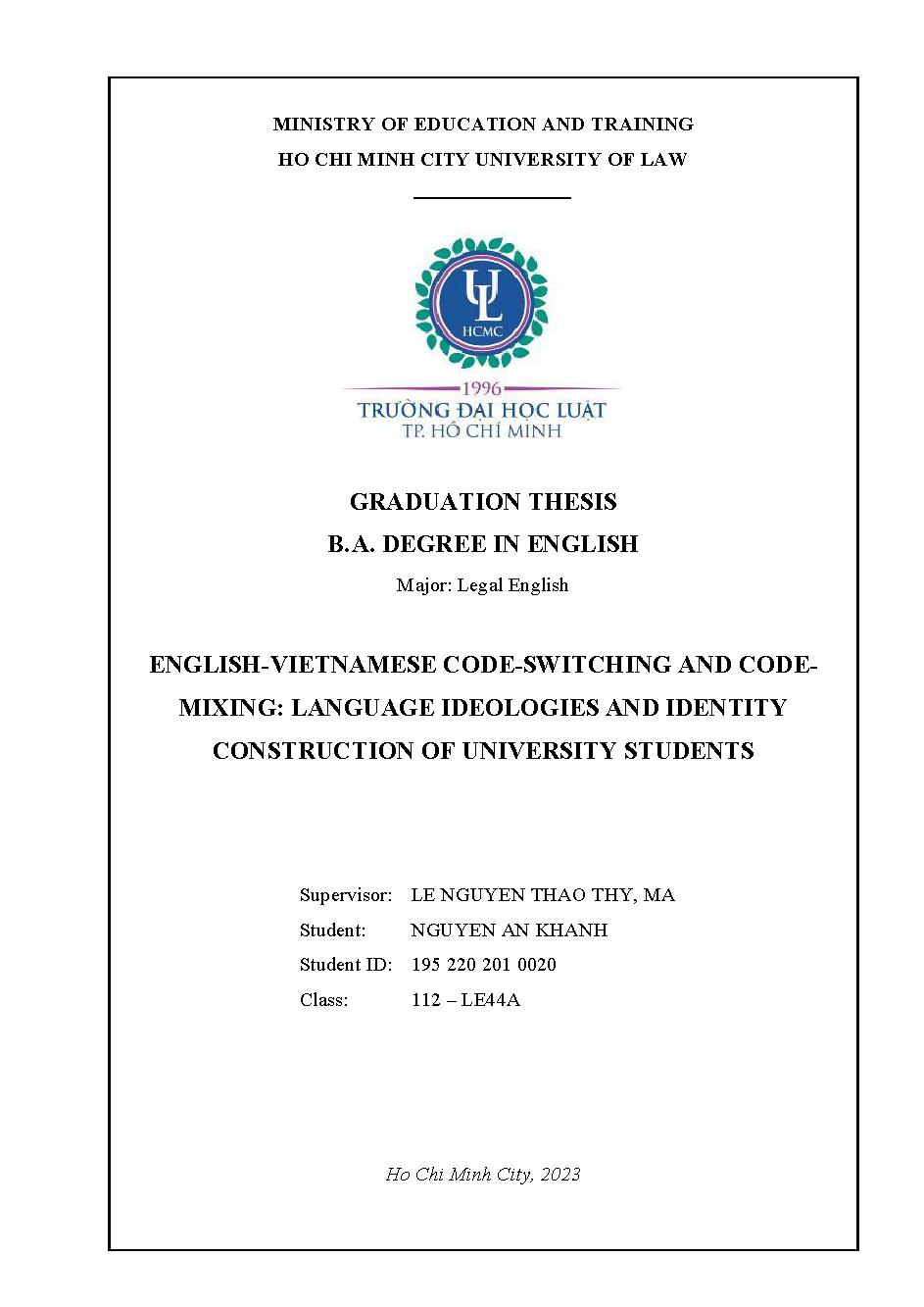 English - VietNamese code-switching and codemixing: language ideologies and identity contruction of University Students