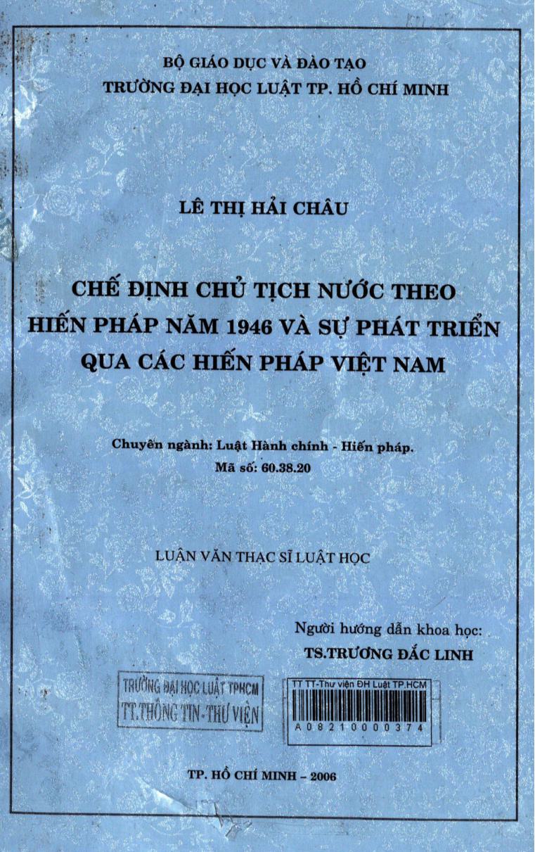 Chế định Chủ tịch nước theo Hiến pháp năm 1946 và sự phát triển qua các Hiến pháp Việt Nam