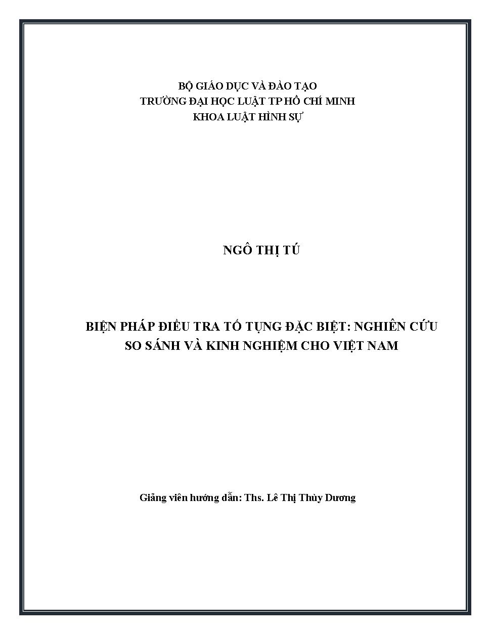Biện pháp điều tra tố tụng đặc biệt nghiên cứu so sánh và kinh nghiệm cho Việt Nam