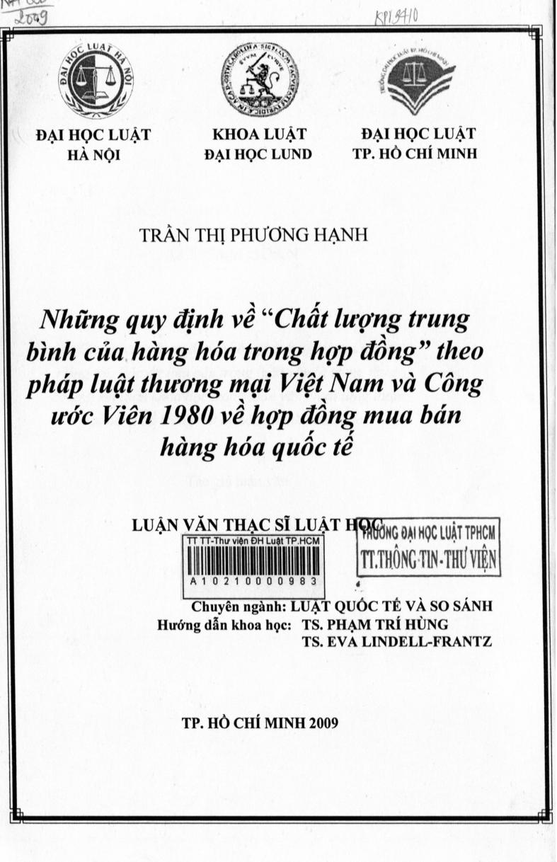 Những quy định về " Chất lượng trung bình của hàng hóa trong hợp đồng "theo pháp luật thương mại Việt Nam và công ước viên 1980 về hợp đồng mua bán hàng hóa quốc tế