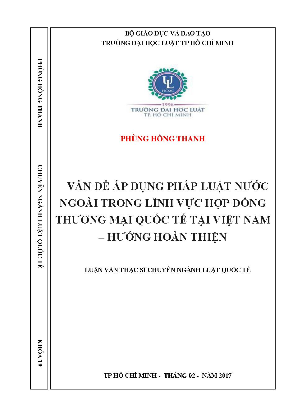 Vấn đề áp dụng pháp luật nước ngoài trong lĩnh vực hợp đồng thương mại quốc tế tại Việt Nam - Hướng hoàn thiện
