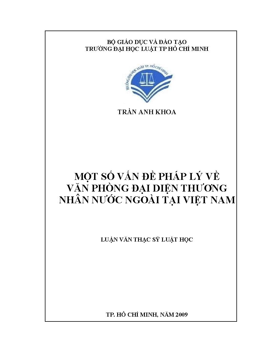 Một số vấn đề pháp lý về văn phòng đại diện thương nhân nước ngoài tại Việt Nam