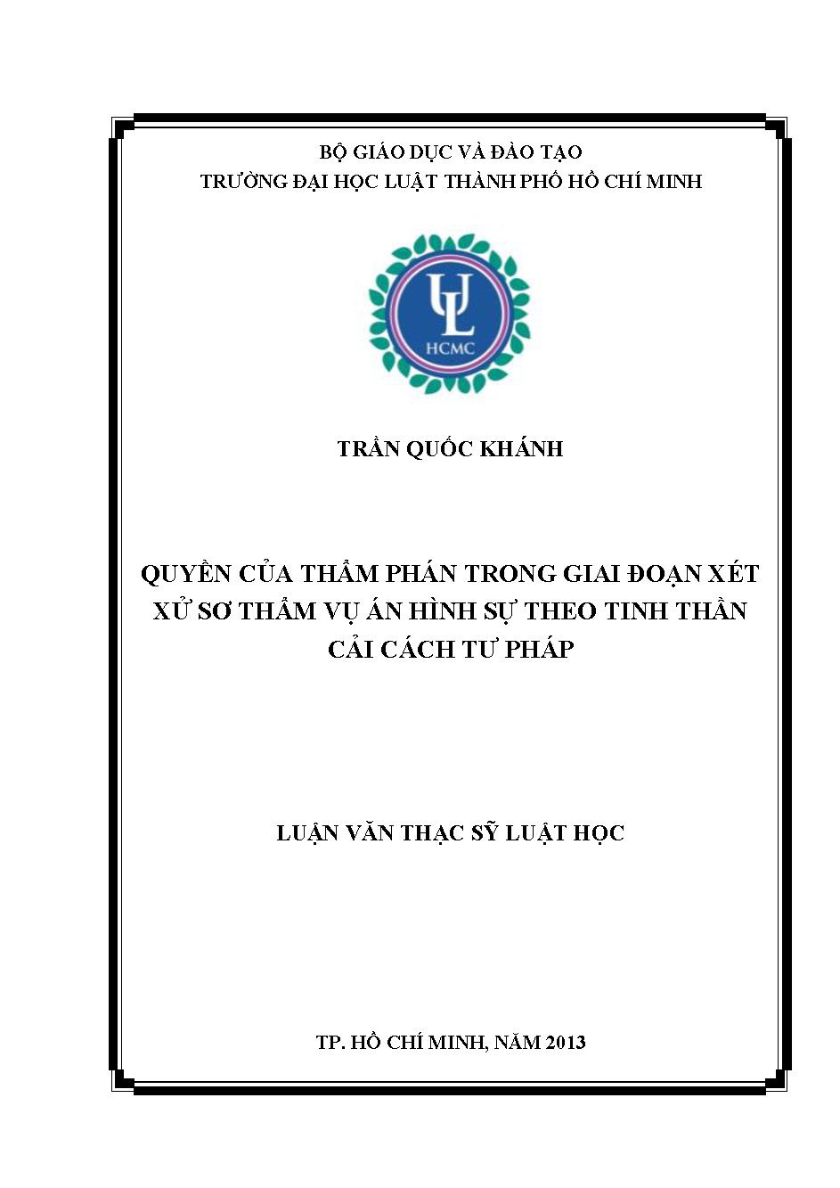 Quyền của Thẩm phán trong giai đoạn xét xử sơ thẩm vụ án hình sự theo tinh thần cải cách tư pháp