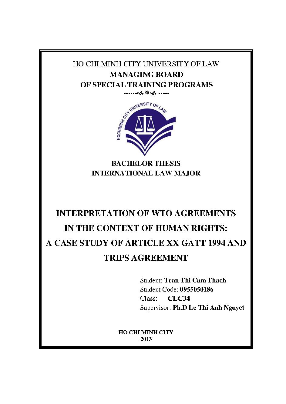 Interpretation of WTO agreements in the context of human rights: A case study of article XX GATT 1994 and trips agreement