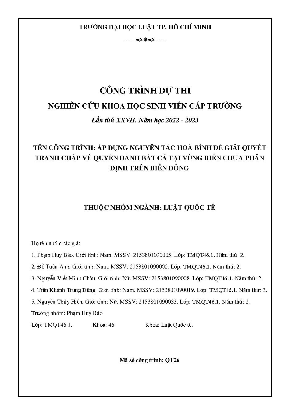 Áp dụng nguyên tắc hòa bình để giải quyết tranh chấp về quyền đánh bắt cá tại vùng biển chưa phân định trên biển đông