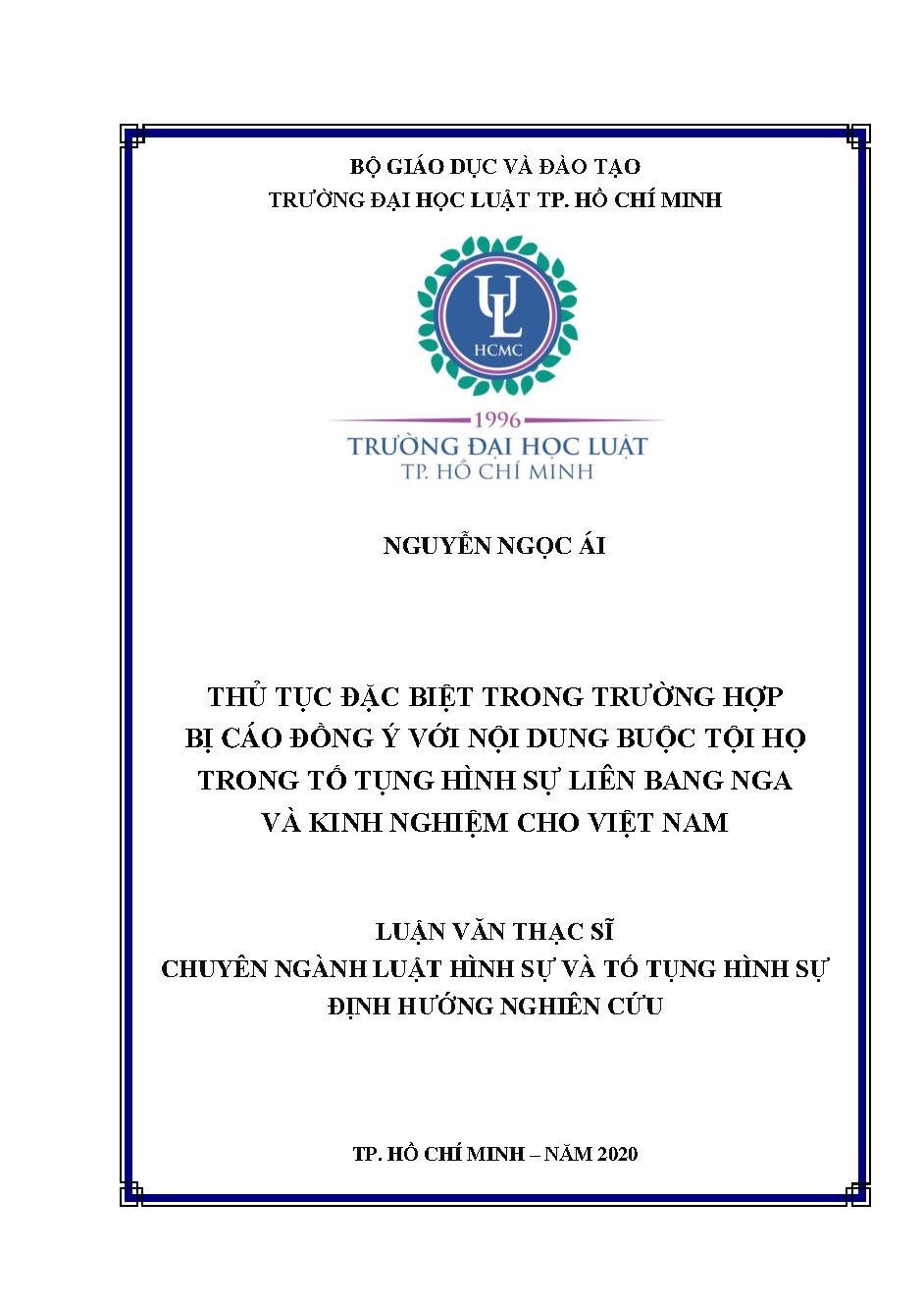 Thủ tục đặc biệt trong trường hợp bị cáo đồng ý với nội dung buộc tội họ trong Tố tụng hình sự Liên Bang Nga và Kinh nghiệm cho Việt Nam