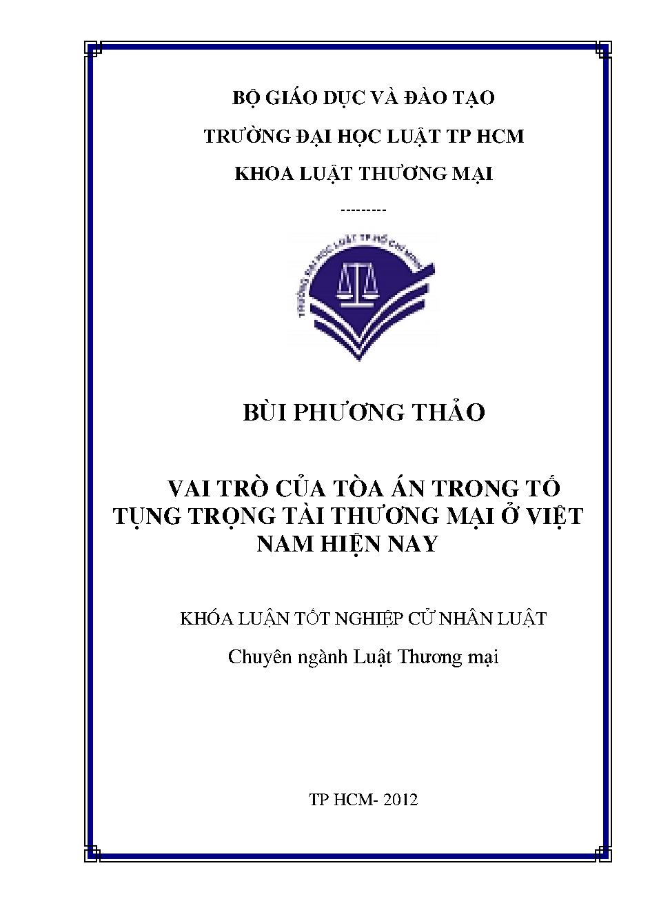 Vai trò của tòa án trong tố tụng trọng tài thương mại ở Việt Nam hiện nay