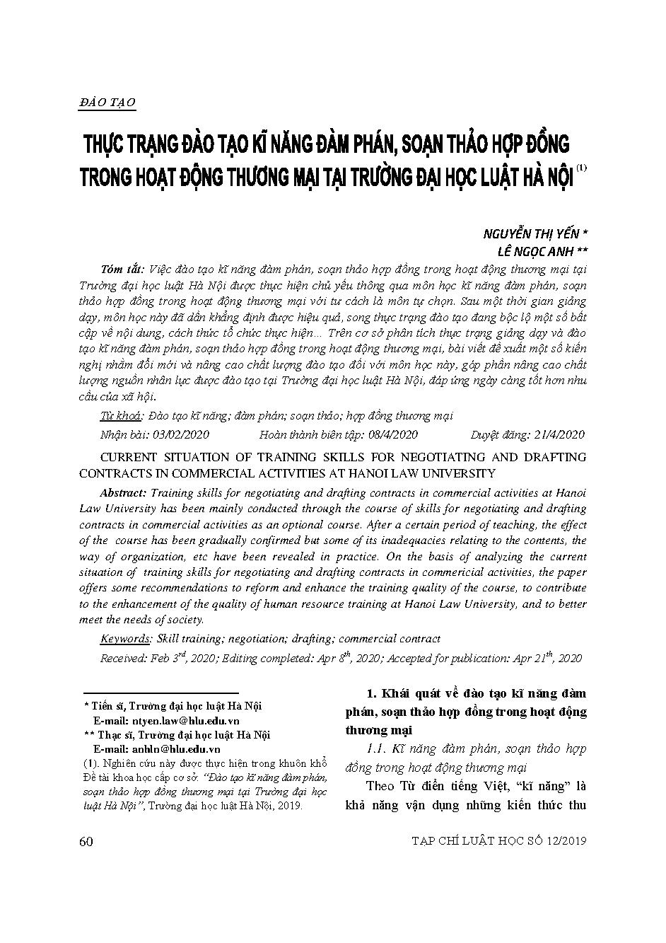 Thực trạng đào tạo kĩ năng đàm phán, soạn thảo hợp đồng trong hoạt động thương mại tại Trường Đại học Luật Hà Nội. 