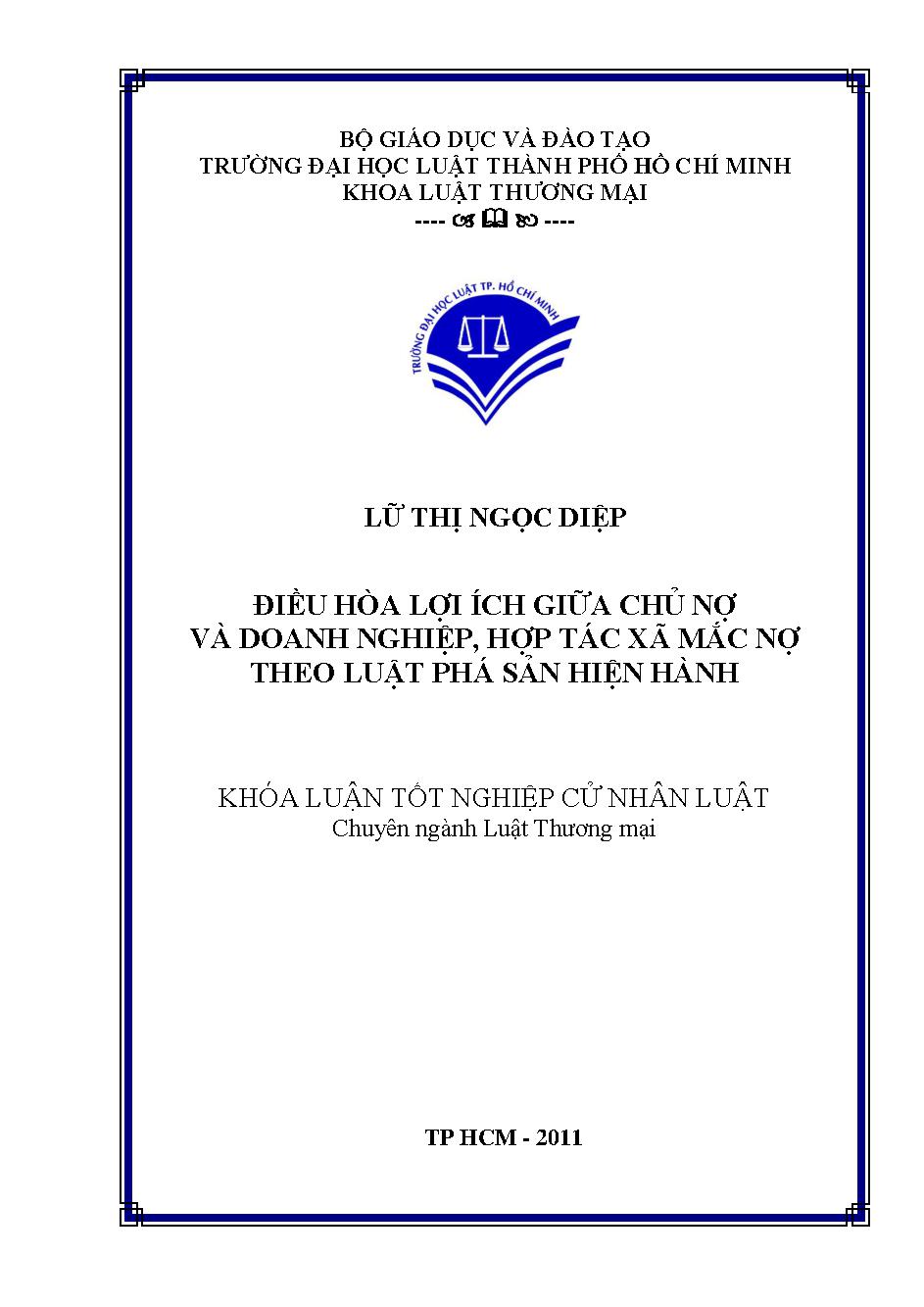 Điều hòa lợi ích giữa chủ nợ và doanh nghiệp, hợp tác xã mắc nợ theo luật phá sản hiện hành