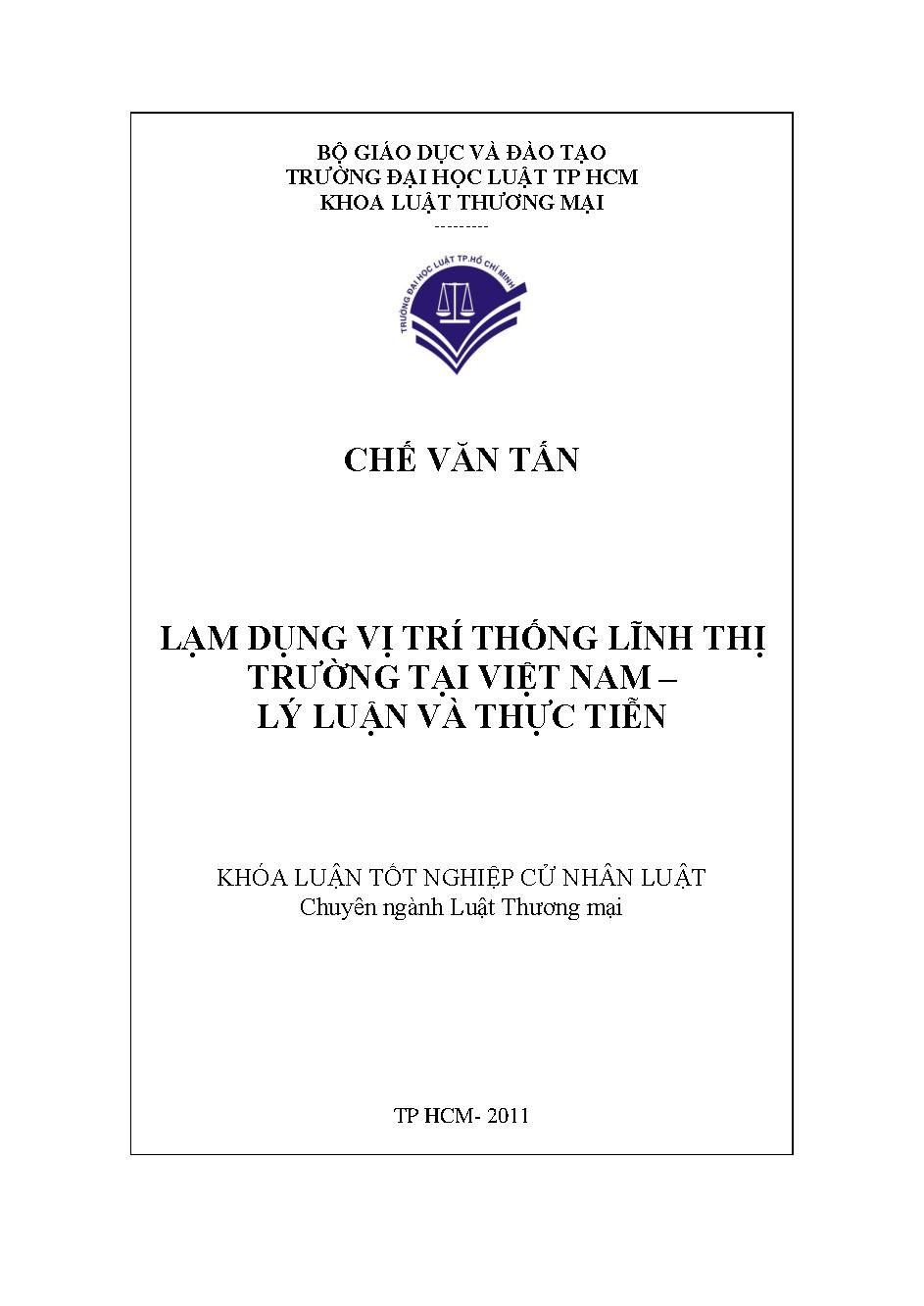 Lạm dụng vị trí thống lĩnh thị trường ở Việt Nam - Lý luận và thực tiễn