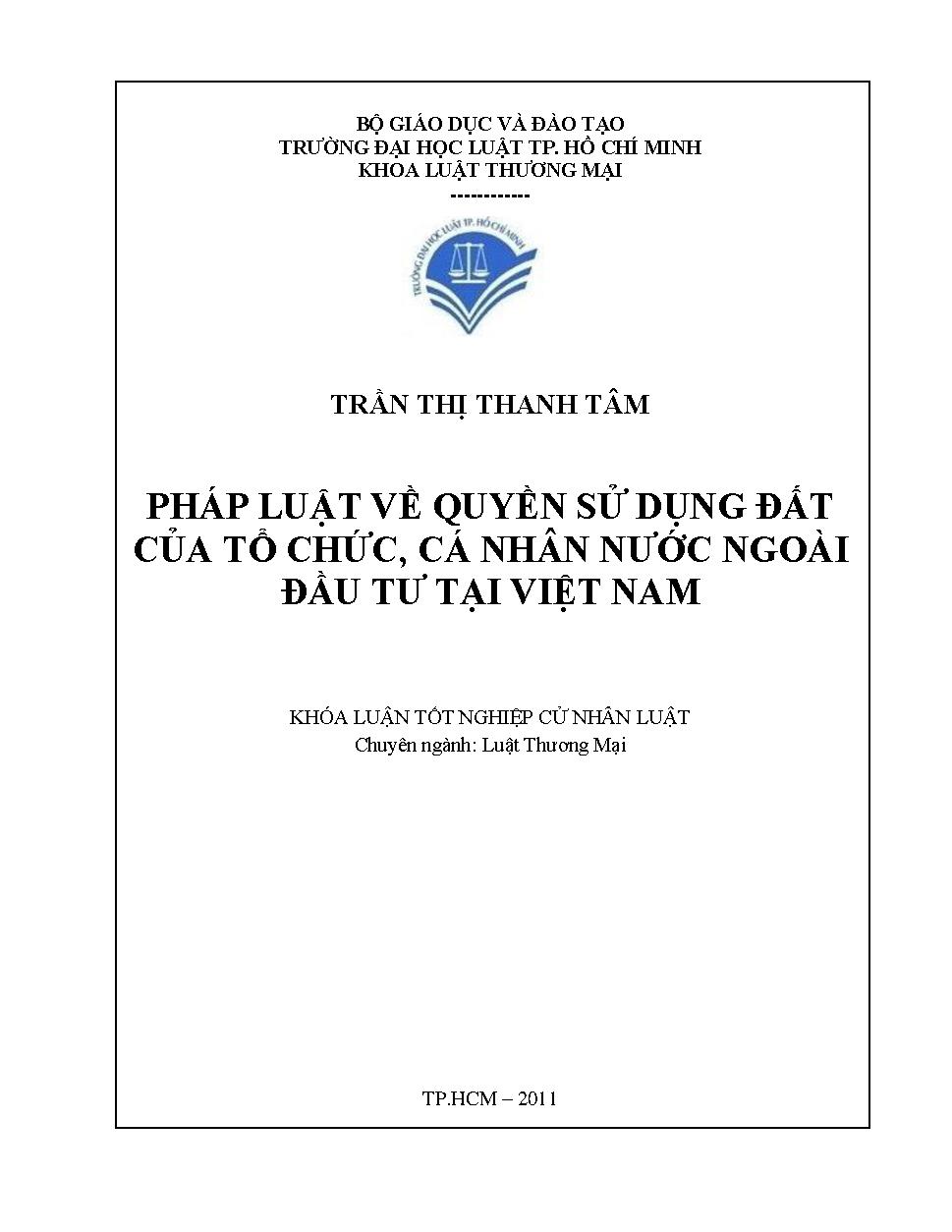 Pháp luật về quyền sử dụng đất của tổ chức, cá nhân nước ngoài đầu tư tại Việt Nam - Thực tiễn tại thành phố Hồ Chí Minh