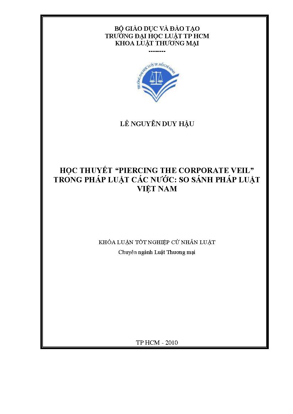 Học thuyết "Piercing the Corporate Veil" trong pháp luật các nước: so sánh với pháp luật Việt Nam