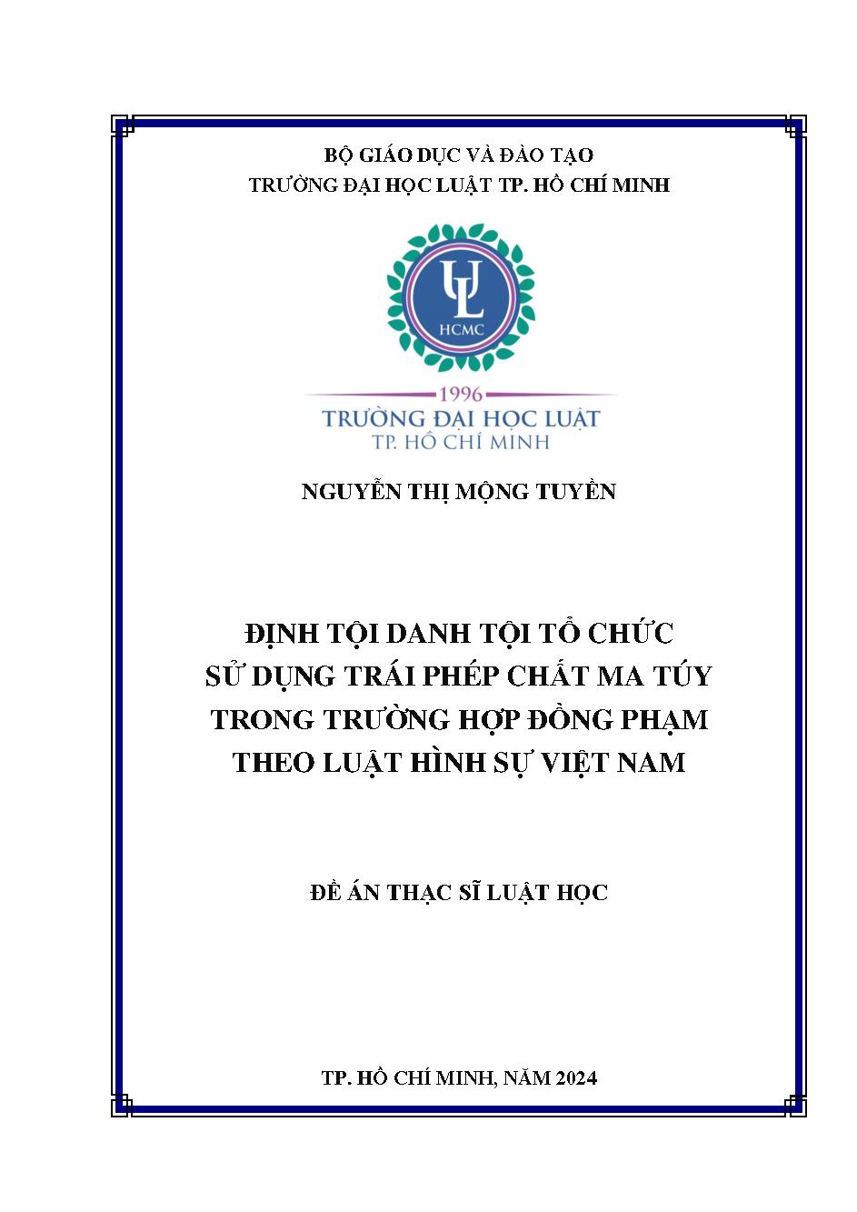 Định tội danh tội tổ chức sử dụng trái phép chất ma túy trong trường hợp đồng phạm theo Luật hình sự Việt Nam