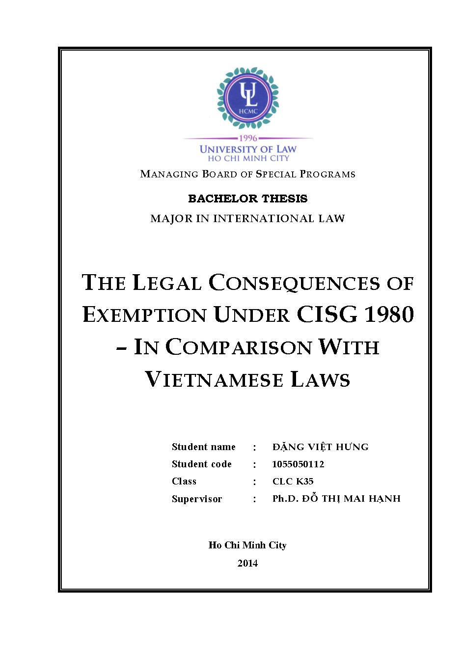 The Legal Consequences of Exemption under CISG 1980 - Incomparison with Vietnamese Laws