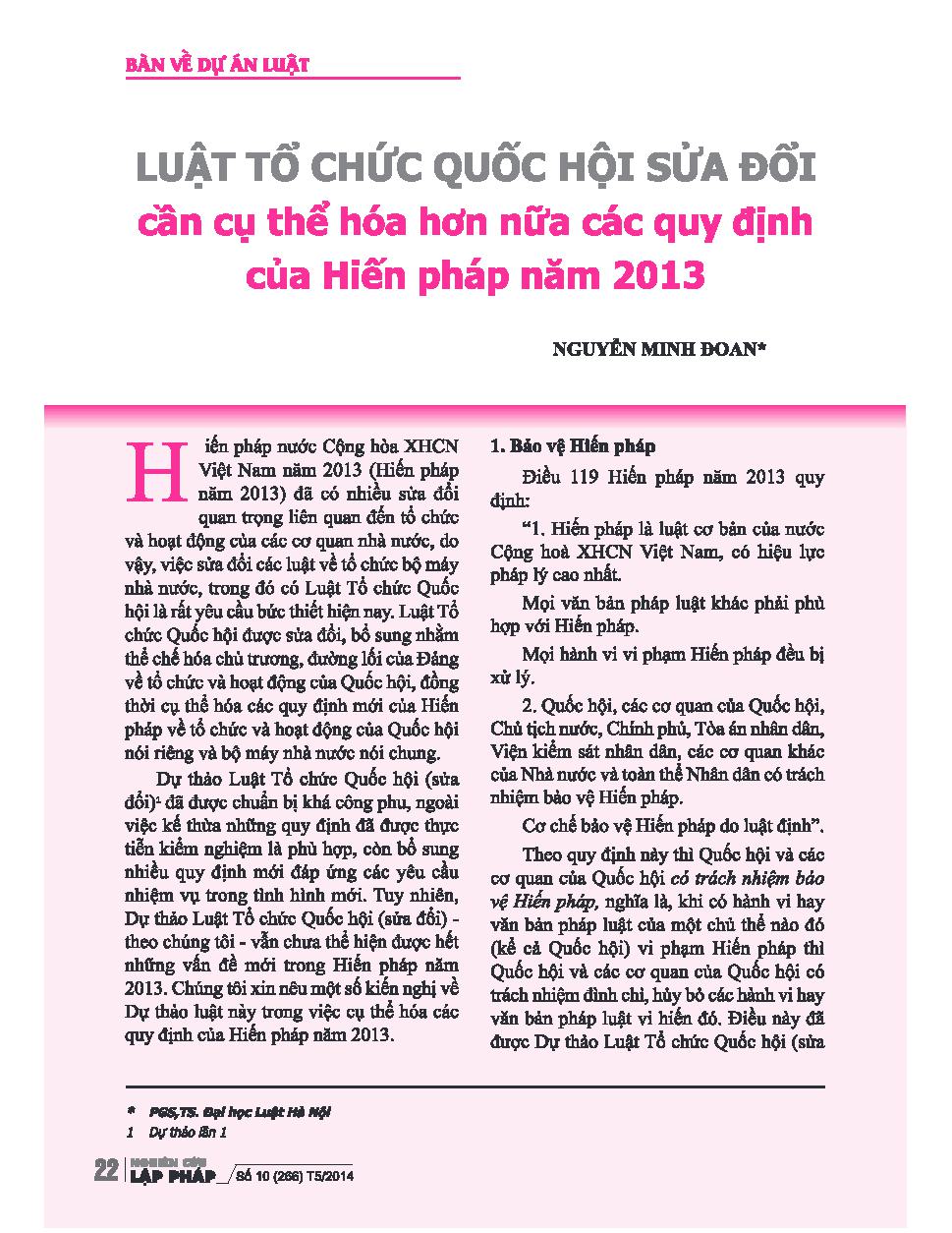 Luật Tổ chức Quốc hội sửa đổi cần cụ thể hóa hơn nữa các quy định của Hiến pháp năm 2013