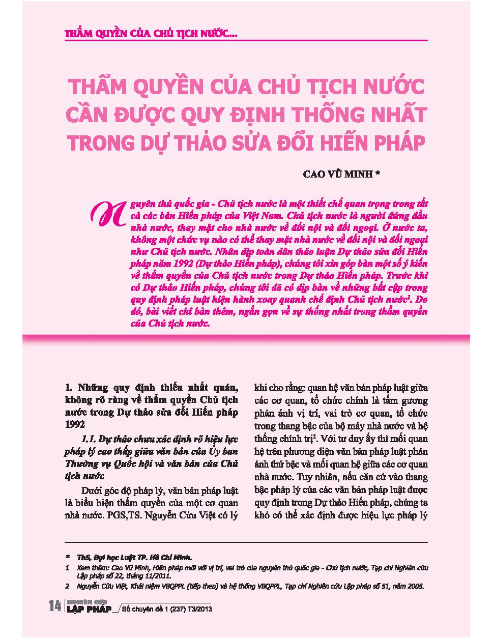 Thẩm quyền của Chủ tich nước cần được quy định thống nhất trong dự thảo sửa đổi Hiến pháp