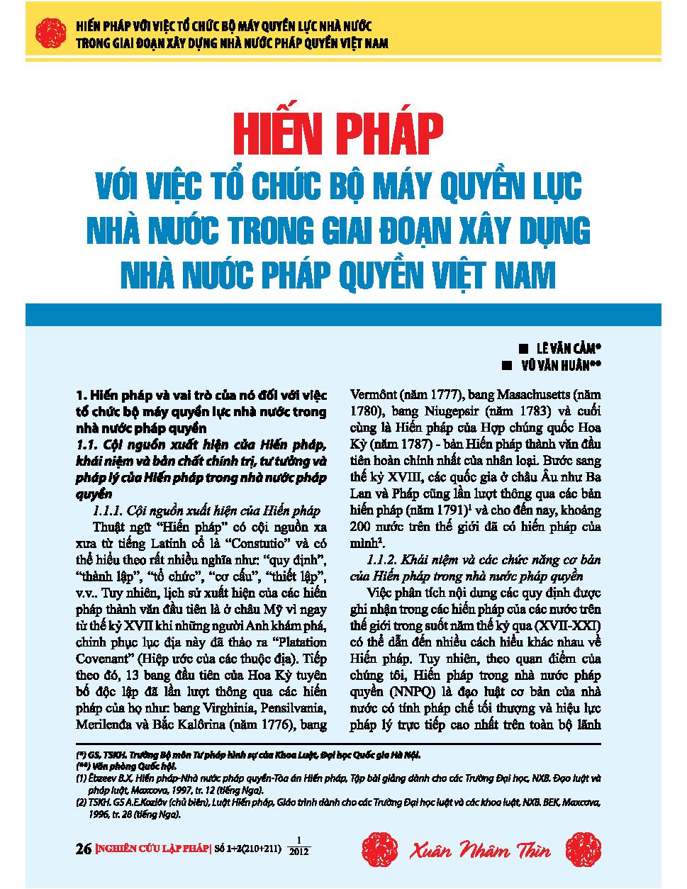 Hiến pháp với việc tổ chức  bộ máy quyền lực nhà nước trong giai đoạn xây dựng  nhà nước pháp quyền Việt Nam