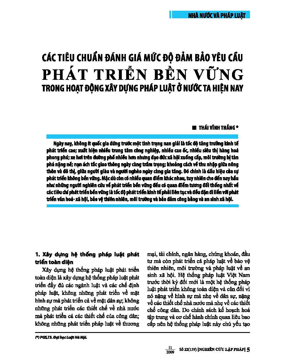 Các tiêu chuẩn đánh giá mức độ đảm bảo yêu cầu phát triển bền vững trong hoạt động xây dựng pháp luật ở nước ta hiện nay