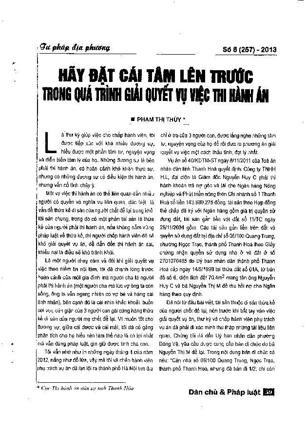 Hãy đặt cái tâm lên trước trong quá trình giải quyết vụ việc thi hành án