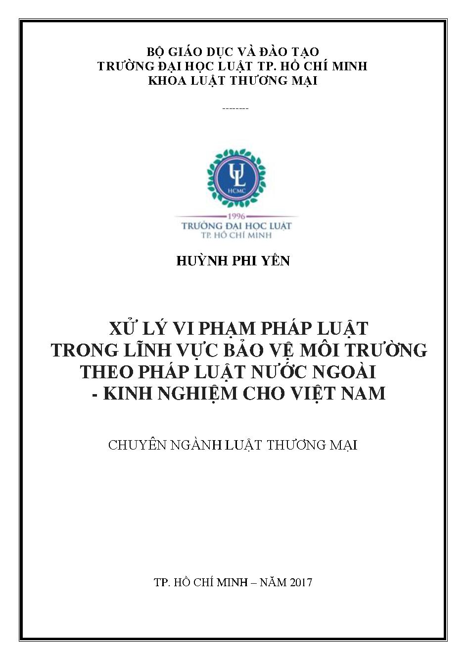 Xử lý vi phạm pháp luật trong lĩnh vực bảo vệ môi trường theo pháp luật nước ngoài - Kinh nghiệm cho Việt Nam