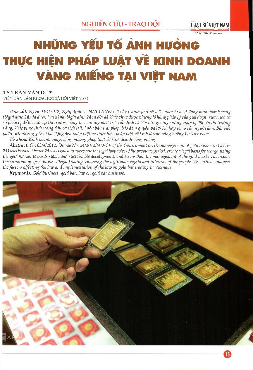 Những yếu tố ảnh hưởng thực hiện pháp luật về kinh doanh vàng miếng tại Việt Nam