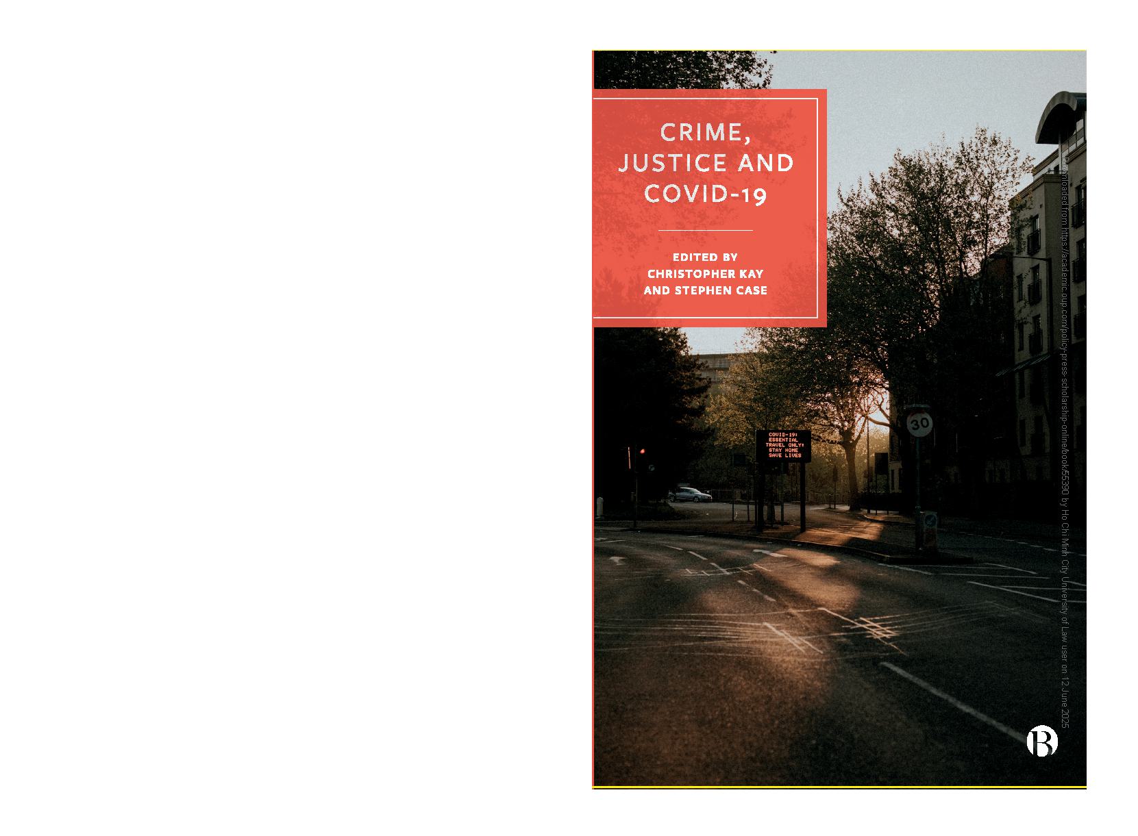 Crime, Justice and COVID-19