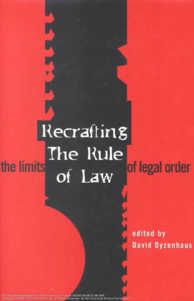 Recrafting the Rule of Law: The Limits of Legal Order