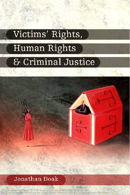 Victims' Rights, Human Rights and Criminal Justice:Reconceiving the Role of Third Parties