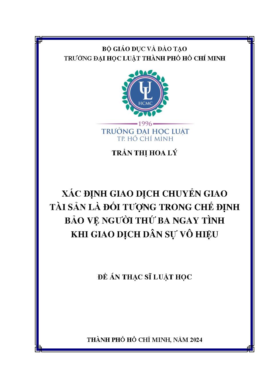 Xác định giao dịch chuyển giao tài sản là đối tượng trong chế định bảo vệ người thứ 3 ngay tình khi giao dịch dân sự vô hiệu