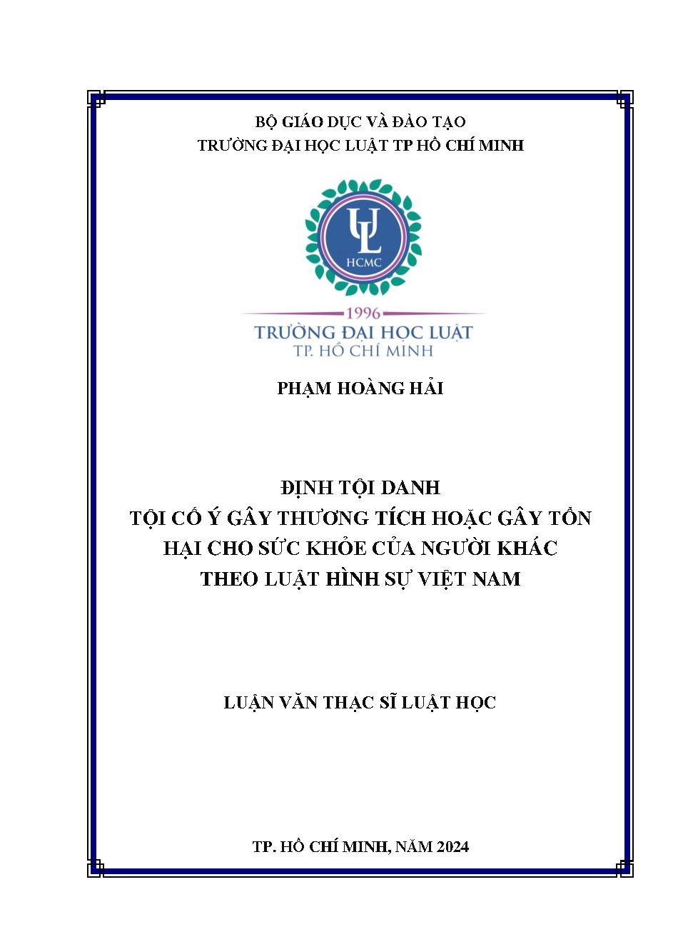 Định tội danh tội cố ý gây thương tích hoặc gây tổn hại cho sức khỏe của người khác theo luật hình sự Việt Nam
