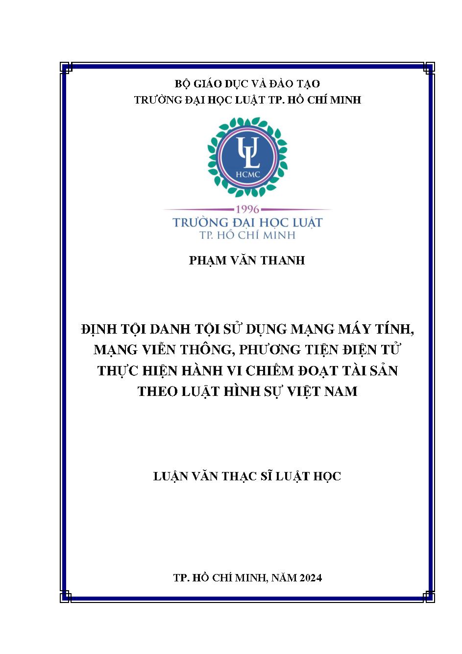 Định tội danh tội sử dụng mạng máy tính, mạng viễn thông, phương tiện điện tử thực hiện hành vi chiếm đoạt tài sản theo luật hình sự Việt Nam