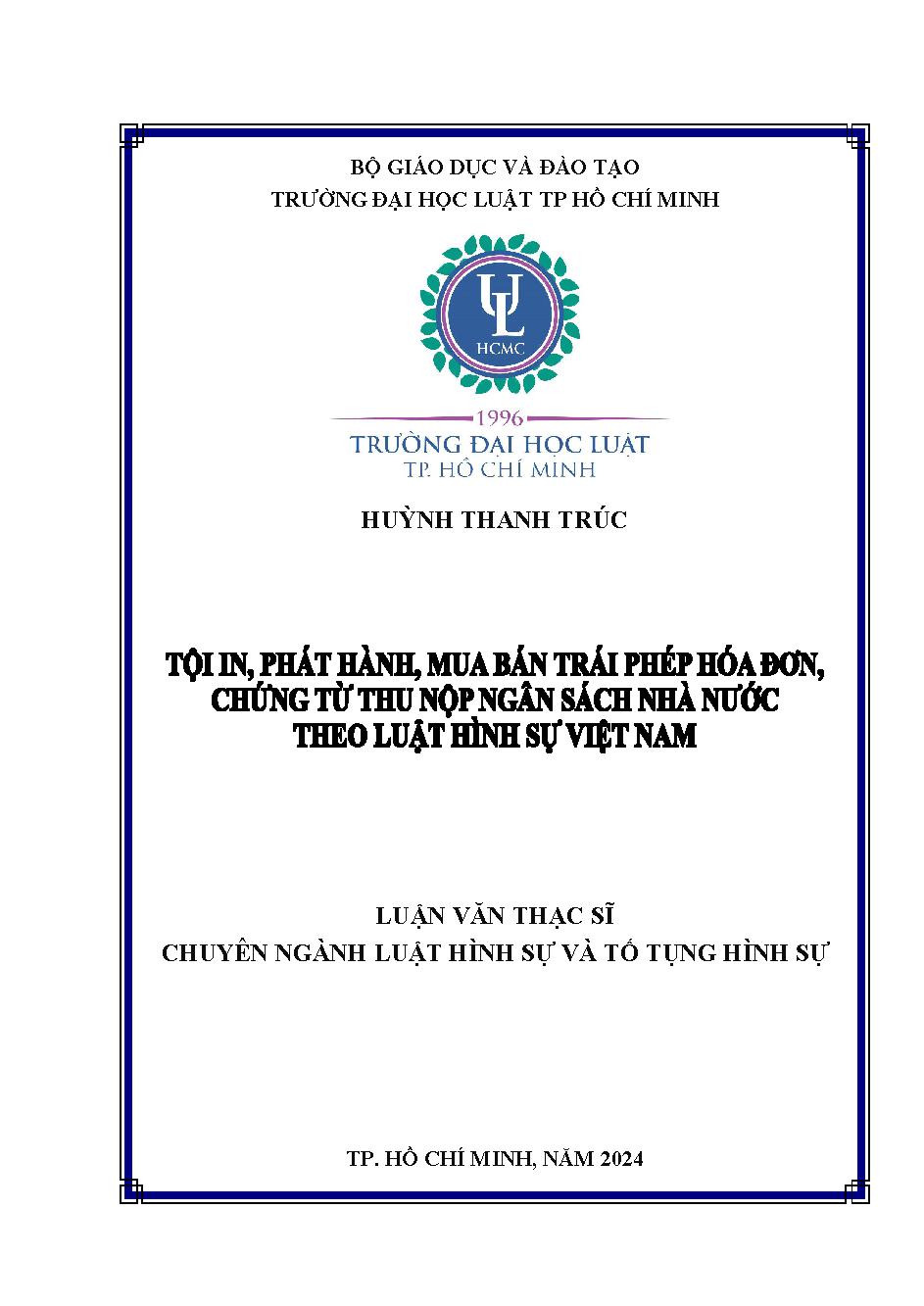 Tội in, phát hành, mua bán trái phép hóa đơn, chứng từ thu nộp ngân sách Nhà nước theo luật hình sự Việt Nam