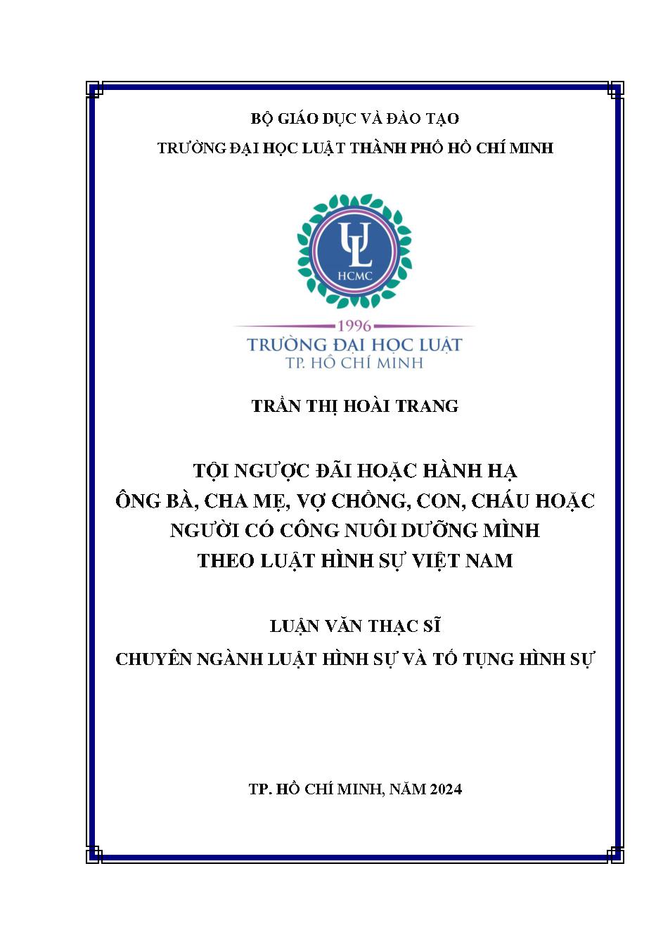 Tội ngược đãi hoặc hành hạ ông bà, cha mẹ, vợ chồng, con, cháu hoặc người có công nuôi dưỡng mình theo Luật hình sự Việt Nam